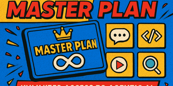 Introducing Master Plan: unlimited access to Agentic AI
