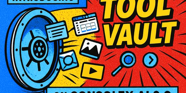 Introducing Tool Vault on ConsoleX AI 2.0