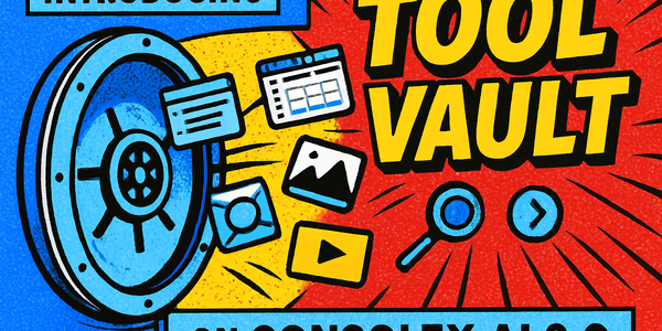 Introducing Tool Vault on ConsoleX AI 2.0